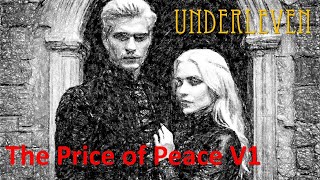 UNDERLEVEN The Price of Peace V1 [upl. by Ailegave713]