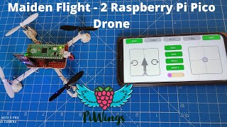 Raspberry Pi Pico Drone  PiWings Maiden Flight 2 with Android App  RP2040 Drone  STEM Education [upl. by Perni]