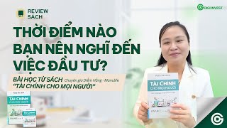 Thời điểm nào bạn nên nghĩ đến việc đầu tư [upl. by Ebsen927]