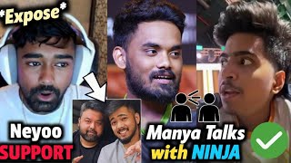 Manya on Ninja in SOUL ✅ Neyoo Defend Goldy Bhai Scout on Abuse Matter 🚨 Scout Hospitality ❤️ [upl. by Rudelson]