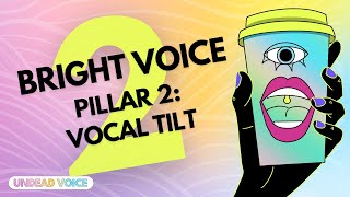 How to control Vocal Tilt for a Brighter Voice Trans Voice Pillar 2 [upl. by Amabil]