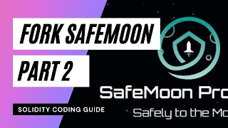 How to make your own Safemoon Fork Pt 2  Binance Smart Chain [upl. by Farrar165]