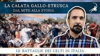 La calata GalloEtrusca Le Battaglie dei Celti in Italia 16 [upl. by Aay]