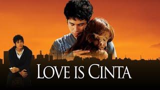 Love is Cinta full movie 2007 [upl. by Refinaj]