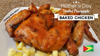 Mother’s Day Vodka Pineapple Baked Chicken Pineapple Baked Chicken [upl. by Corkhill782]