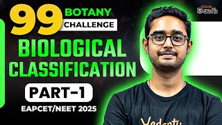 Biological Classification  Botany  Part1  EAPCET 2025  NEET 2025  99 Day Challenge  Ajay Sir [upl. by Bevvy62]