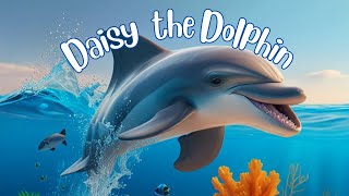 Meet the Underwater Friends with Daisy the Dolphin  Cartoon Videos for Kids  Kids Cartoon Film [upl. by Eanrahs142]