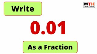 Write 001 as a fraction Simplified Form  Convert the decimal 001 to a fraction [upl. by Portland]