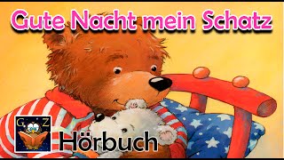 Gute Nacht mein Schatz  Kinderhörbuch  Deutsch kostenlos Geschichte [upl. by Felix]