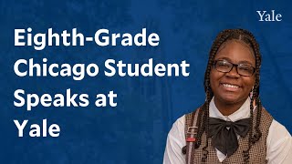 EighthGrade Chicago Student Speaks at Yale [upl. by Doughman]