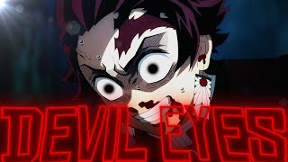 Tanjiro  Devil Eyes AMVEDIT [upl. by Uos]