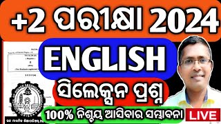 chse english selective questions for 2024 chse board examination chseboardexam hksir mychseclass [upl. by Annoerb455]