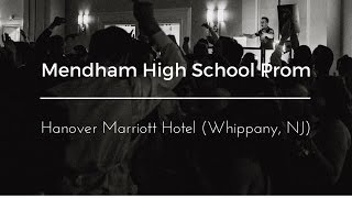 DJ VLOG 81 West Morris Mendham High School Prom  Hanover Marriott Hotel Whippany NJ [upl. by Pritchard]