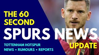 THE 60 SECOND SPURS NEWS UPDATE Club Tracking £30M Winger Rodon quotThank Youquot Vertonghen Retires [upl. by Anonyw]