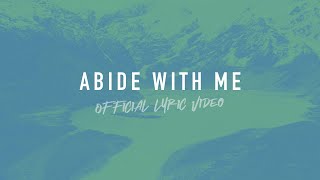 Abide With Me  Reawaken Hymns  Official Lyric Video [upl. by Palila]