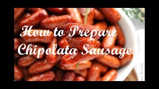 Cooking Chipolata SausagesHow to make the Perfect ChipolatasClassic Chipolatas Recipe [upl. by Ingamar]