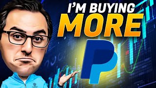 Why We Are Still Buying PayPal Stock  PYPL [upl. by Frazer]