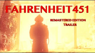 Fahrenheit 451 Remastered Edition Trailer [upl. by Rubetta]