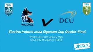 UL Wolves vs DCU Dóchas Éireann  2024 Electric Ireland HE GAA Sigerson Cup Quarterfinal 🏆 [upl. by Lednew472]