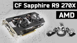 Teste AMD R9 270X CrossfireX Sapphire [upl. by Eylloh325]