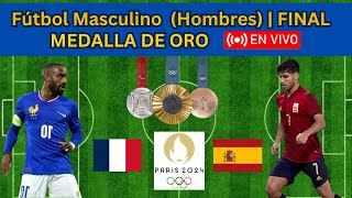 🔴 ESPAÑA VS FRANCIA EN VIVO FINAL FÚTBOL MASCULINO SIMULACIÓN futbol [upl. by Initof]