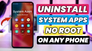 How To Uninstall System Apps  Remove Bloatware In Android Without Root  How to Remove System Apps [upl. by Delcina331]