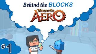 Blocksworld Behind the Blocks Heroes of Aero Ep 1 [upl. by Eirrem]