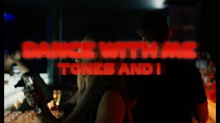 TONES AND I  DANCE WITH ME OFFICIAL VIDEO [upl. by Thurmann690]