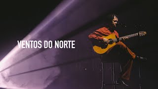 Djavan  Ventos do Norte  D Ao Vivo Maceió Clipe Oficial [upl. by Aitselec]