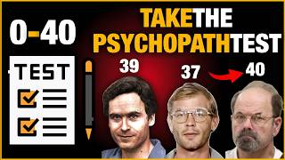 🔥Are You a Psychopath Find Out Take the Psychopath Test🔥 [upl. by Stevy]