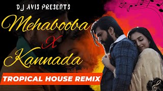 Mehabooba X Kannada  Tropical House Remix  KGF Chapter 2  RockingStar Yash  Dj Avis Nz kgf [upl. by Quintin191]