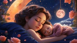 Dreamy Slumber Soothing Lullaby for Babies [upl. by Ludly]