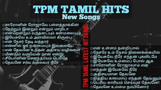 TPM TAMIL HIT SONGS Newதமிழ்230 HrsWith Lyrics [upl. by Trik365]