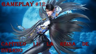 Bayonetta 2 Capítulo 11 La reina de inferno Gameplay 12 bayonetta bayonetta2 nintendo [upl. by Iel]