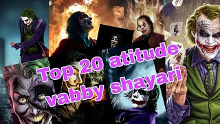 Top 20 atitude vabby shayari ll part 2 ll vabbyshayari attitude joker [upl. by Neit]