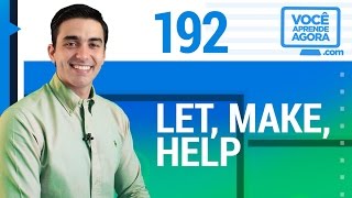 AULA DE INGLÊS 192 Let Make Help [upl. by Tama]