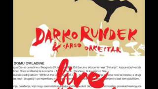 Darko Rundek amp Cargo Orkestar  Sejmeni live [upl. by Neehcas]