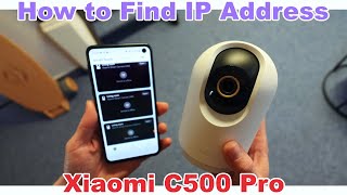 How to Find Your Xiaomi C500 Pro Cameras IP Address in Minutes [upl. by Talbott195]