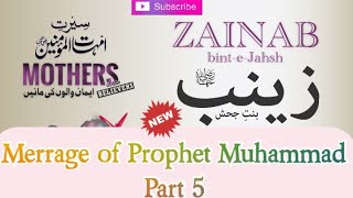 Zainab binteJahsh UmmahatulMomineen life story  marriage of Prophet Muhammad Part 5 [upl. by Ativel]