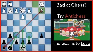 An Intro To Antichess  Trying to Lose  Chess Variant Detected [upl. by Eanad]