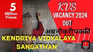 KVS New Vacancy 2024 Notification out KVS Recruitment 2024  PRT TGT PGT Special Educator Syllabus [upl. by Huntingdon161]