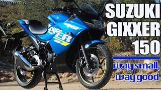 Suzuki Gixxer 150 looks and handles like a big sport bike for a fraction of the cost [upl. by Elbertina]