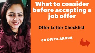 What to consider before accepting a job offerOffer Letter ChecklistCA Divya Arora [upl. by Krum]