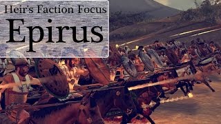 Heirs Faction Focus  Epirus [upl. by Conard]