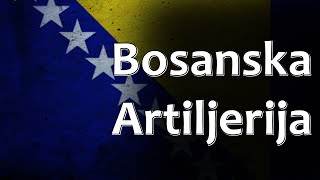 Bosnian Folk Song  Bosanska Artiljerija [upl. by Llehcor]