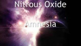 Nitrous Oxide  Amnesia [upl. by Westlund204]