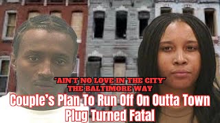 Couple’s Plan To Run Off On Outta Town Plug Turned Fatal [upl. by Nede]