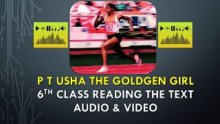 P T USHA Text Reading Audio Video 6th class [upl. by Kanter]