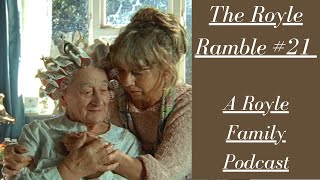 The Royle Ramble 21  The Queen of Sheba  Royle Family Podcast [upl. by Iveel]