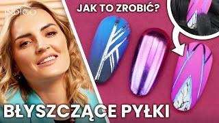 Błyszczące pyłki do paznokci  jak nakładać 3 zdobienia z pyłkami GlammmaMia  Indigo Nails [upl. by Enisaj11]